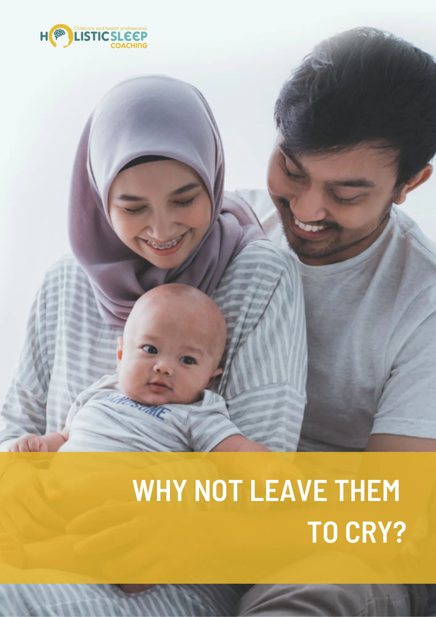 Why not leave them to cry — free guide for sleep coaches